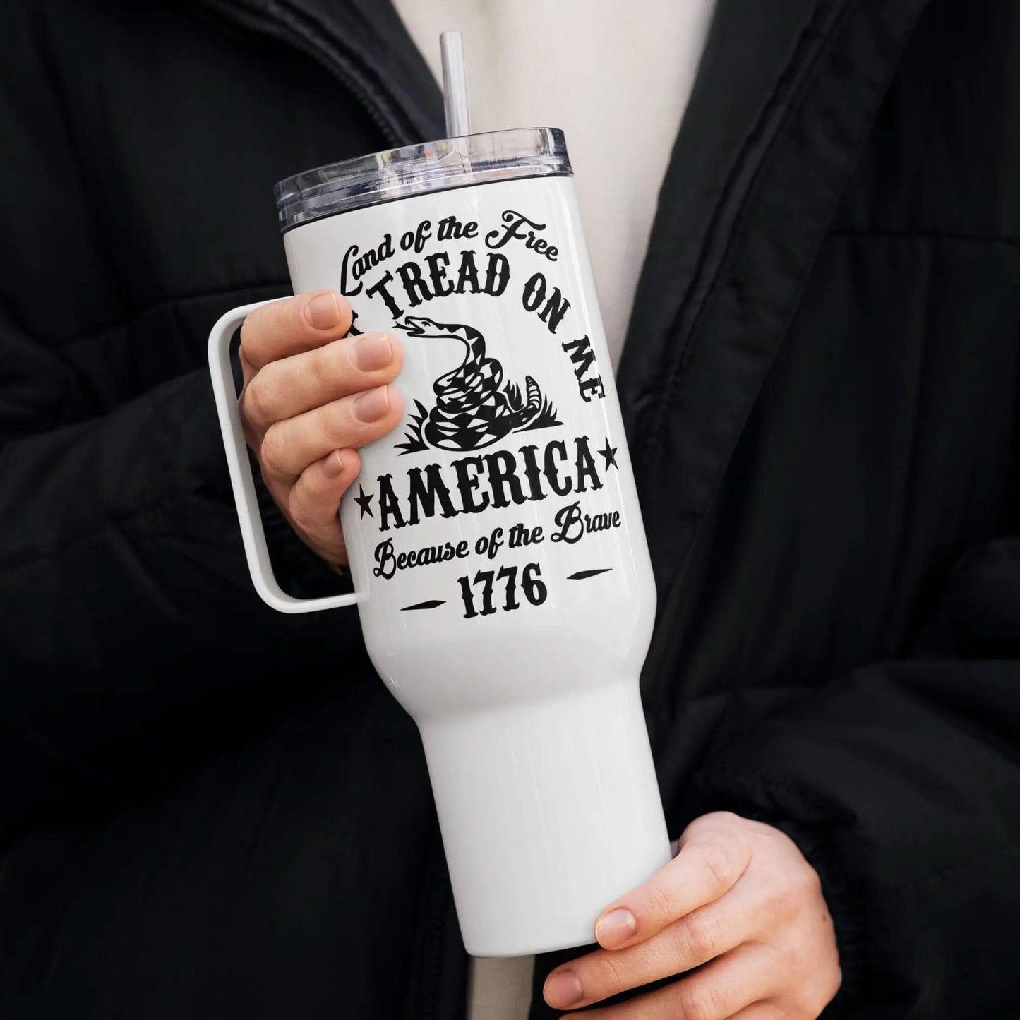 Land of the Free Don't Tread on Me America Because of the Brave 1776 Gadsden Snake Travel mug with a handle American Revival Gear