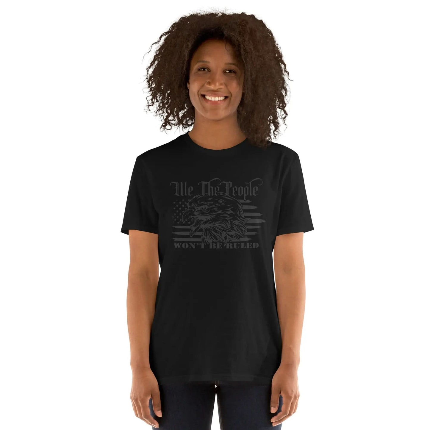 We The People Won't Be Ruled Eagle American Flag Women's T-Shirt American Revival Gear