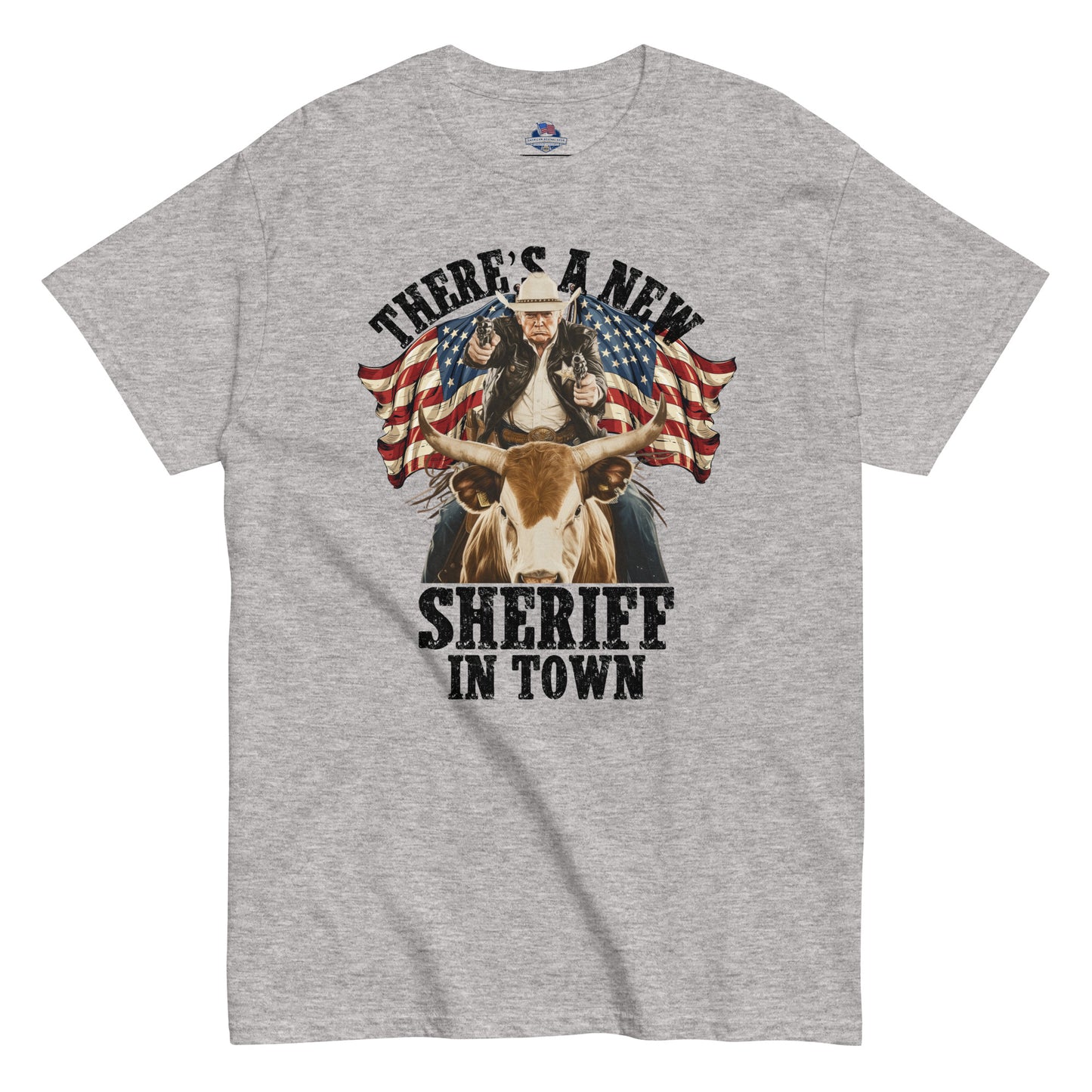 Trump There's A New Sheriff In Town Men's T-Shirt