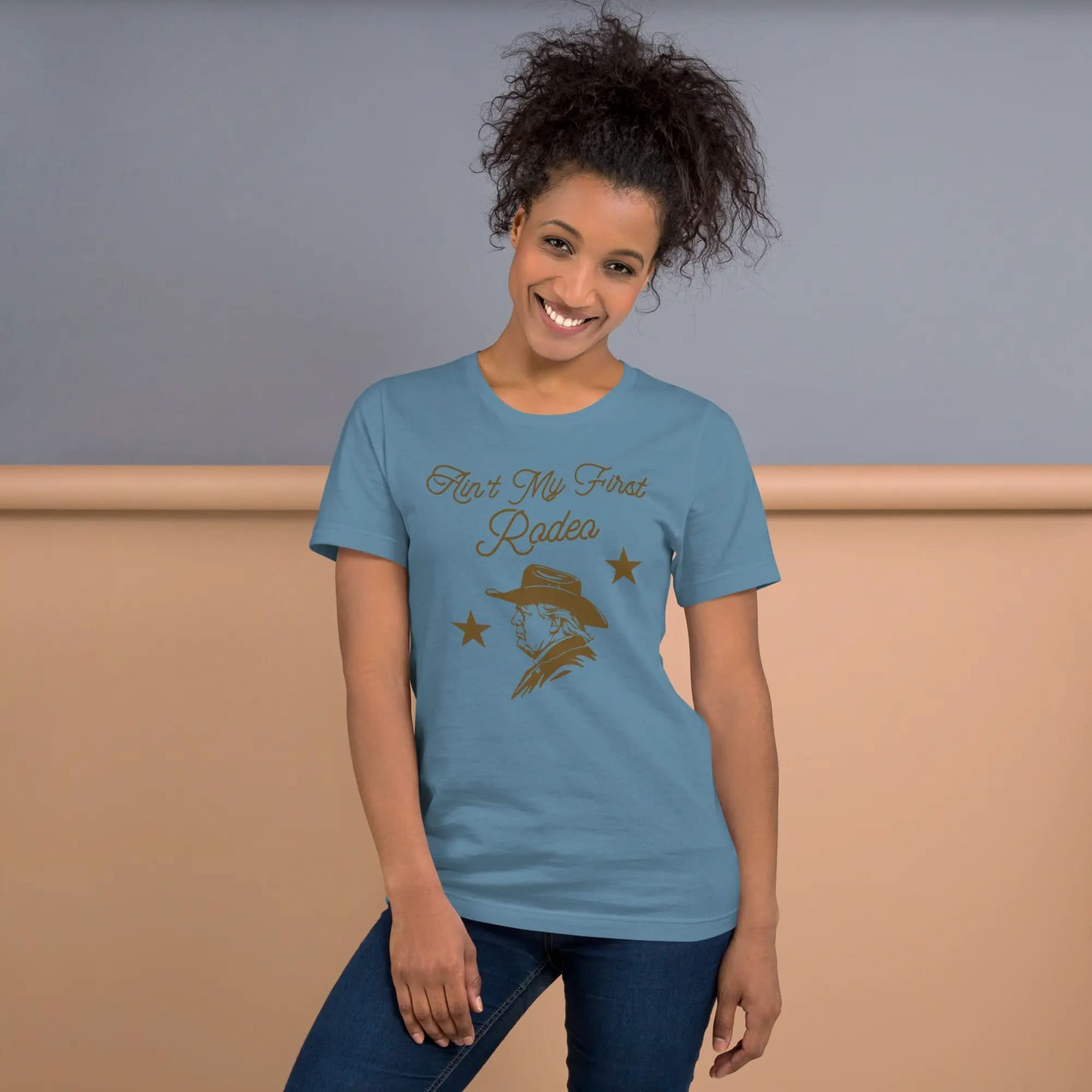 Ain't My First Rodeo Trump Women's T-Shirt American Revival Gear