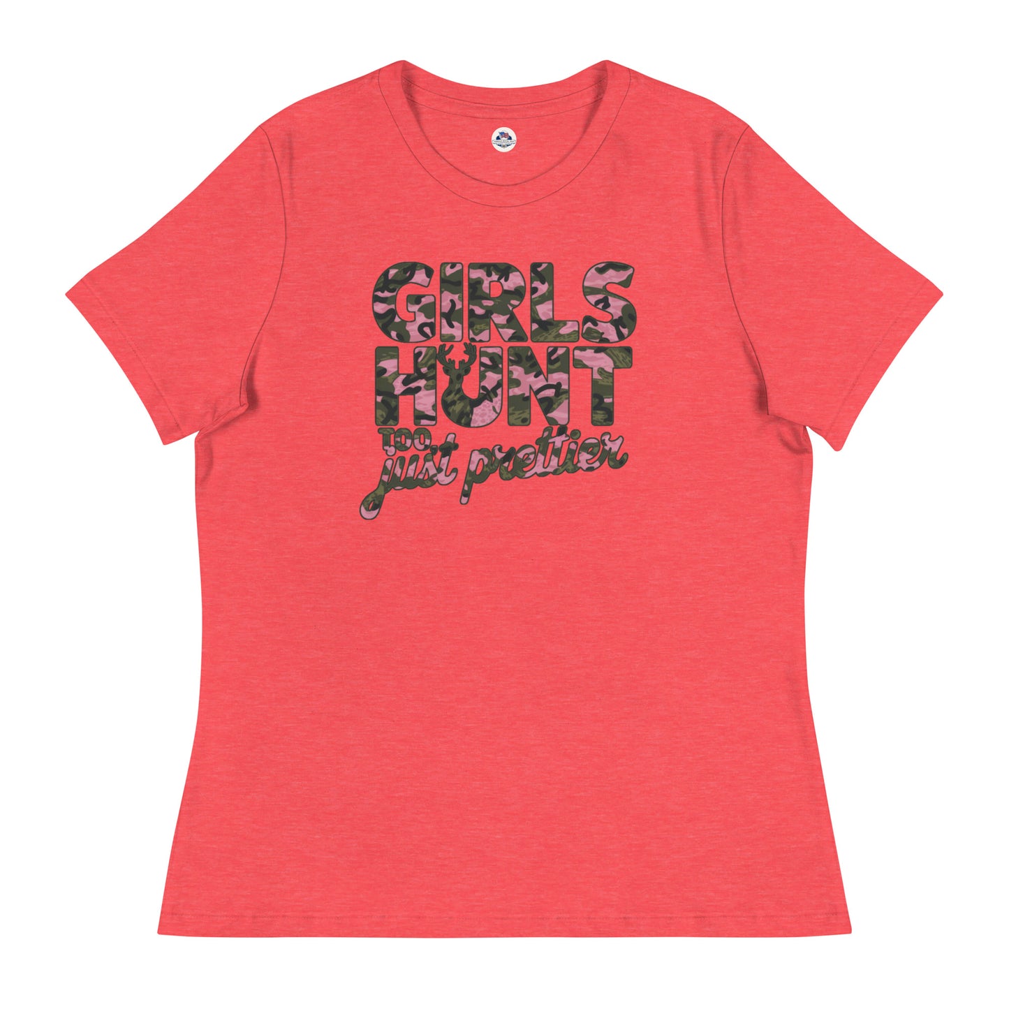 Women's Hunting T-Shirt - Girls Hunt Too, Just Prettier - American Revival Gear