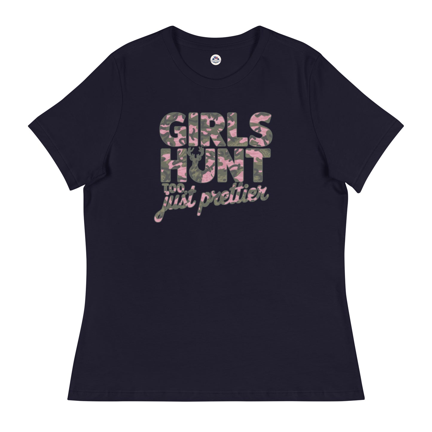 Women's Hunting T-Shirt - Girls Hunt Too, Just Prettier - American Revival Gear